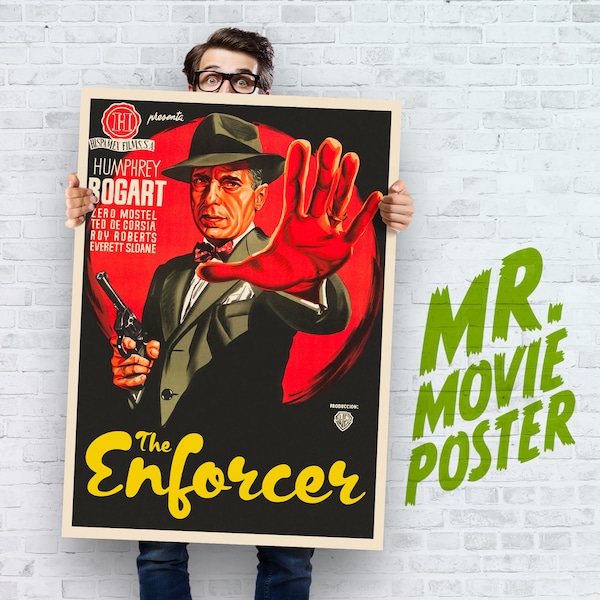 Film Noir Gangster Movie Poster – The Enforcer – High-Quality Retouched Reproduction Fine Print Available in Large Sizes