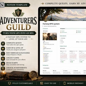 May include: A Notion template titled Adventurers Guild featuring a fantasy RPG system interface on a tablet screen. The layout includes character stats, daily quests, habit streaks, and life categories, displayed alongside text about levelling up life.