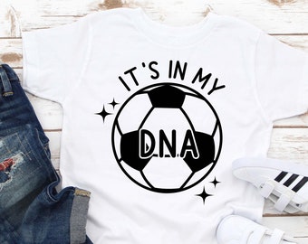 It's In My DNA Soccer shirt , Cute Soccer Baby Bodysuit, Cute Babyshower soccer gift,Sports Shirt