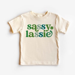 Sassy Lassie Toddler Tee, St.Patricks Kids T-shirt, Toddler Girls St Patricks Day Shirt for Children, Funny Cute St. Patrick's Day Kids Gift