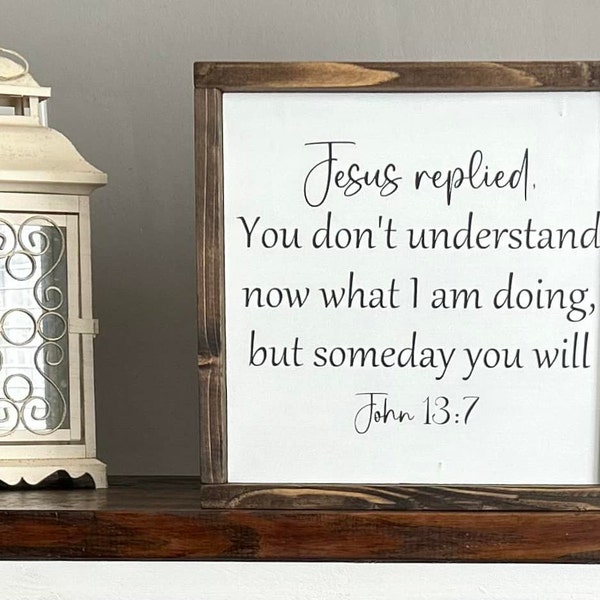 John 13 7 - Etsy