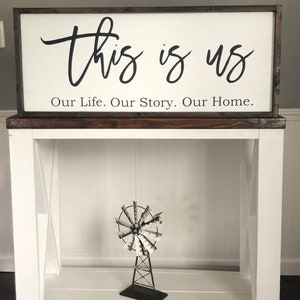This is Us Sign