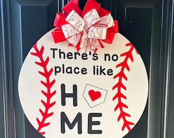 There's no place like Home Baseball door hanger