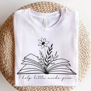 I help Little Minds Grow, Teacher Shirt, Teacher Shirts, Teacher Gifts, Teacher Appreciation Gift, Back to School Shirts, Primary Teacher