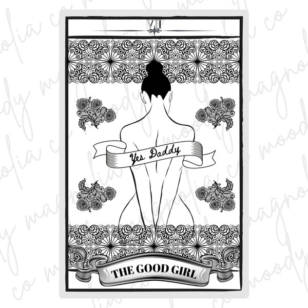 Yes Daddy The Good Girl Tarot Card SVG DIGITAL FILE | Printable | Sublimation Transfer | Bookish Quote | Ready to Print