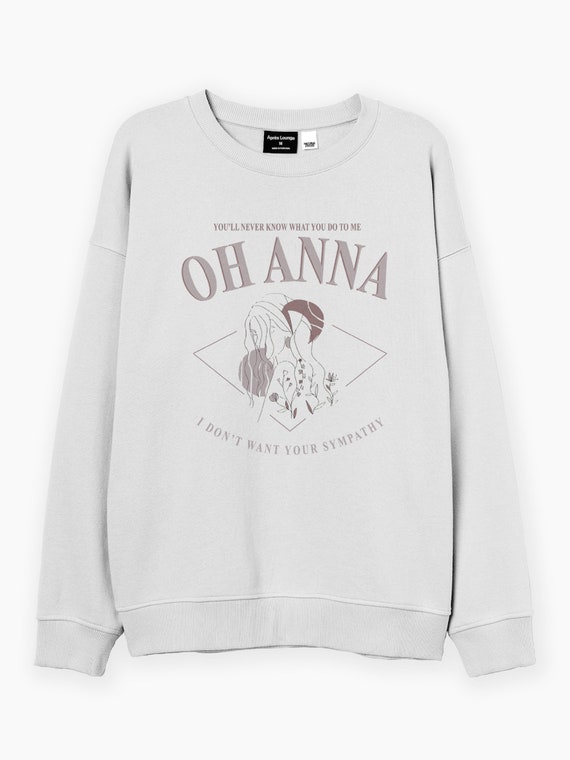 Oh Anna Sweatshirt Oh Anna Jumper HS1 Fan Merch 1D Gift | Etsy UK