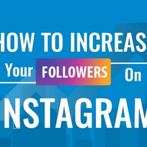 May include: A blue and white graphic with the text "HOW TO INCREASE YOUR FOLLOWERS ON INSTAGRAM" and a smartphone with the Instagram app open on the screen. The phone is being held by a hand.