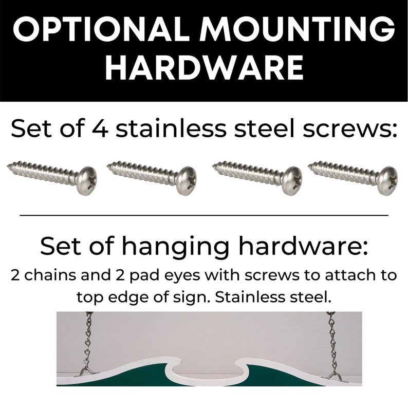 Peut inclure: Image de mat&eacute;riel de montage. Comprend un ensemble de quatre vis en acier inoxydable et un ensemble de mat&eacute;riel de suspension avec cha&icirc;nes et &oelig;illets. Texte: OPTIONAL MOUNTING HARDWARE.