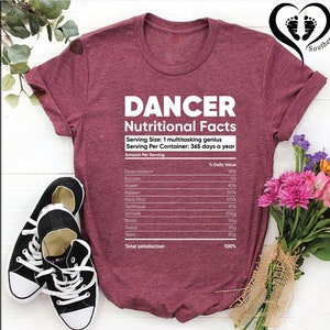 Dancer Nutritional Facts,Dancer Gift Tee,Funny Dancer Shirt,Graphic Tee,Dance Teacher Shirt, Dancer Gift Tee, Matching Shirt, Cheer T-shirts