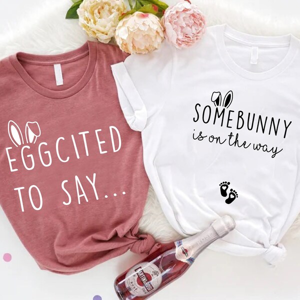 Easter Pregnancy Shirt,Somebunny Is On The Way Shirt,Eggspecting Shirt,Happy Easter Maternity Tee,Pregnant Bunny Tee, Pregnancy Reveal Shirt