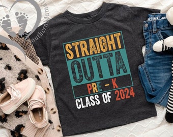 Straight Outta Pre-K Graduation Shirts, Class of 2024 Grad Tee, Girls Boys Graduation Tee ,Pre- Kindergarten Graduate Shirt, Graduation Gift