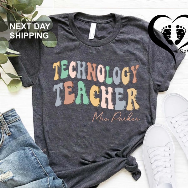 Personalized Technology Teacher T-Shirt,Back To School Shirt, Custom Name Teacher Gift, Teacher Appreciation  Tee, Custom Team Teacher Shirt