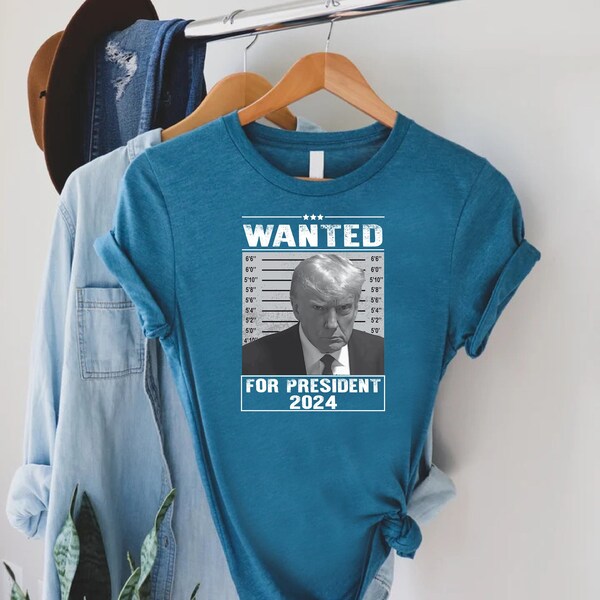 Trump Wanted For President 2024 T-shirt, Donald Trump Wanted Mugshot Shirt, Save America Tee, Trump Support Team Shirt, Gift For Republican