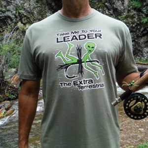 Men's Fly Fishing T-Shirt • The Extra Terrestrial Fly by CowPi Ranch • Take Me to Your Leader UFO Alien Tee • Trout Fly • Fishing Gift