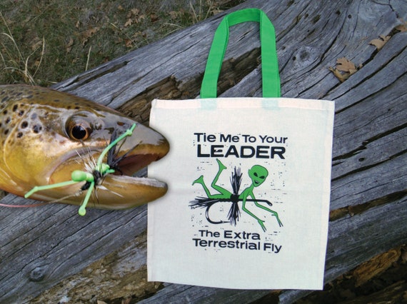 The Extra Terrestrial Fly Tote Bag • Alien Fly Fishing Fly • Trout Fly Bag  • Fishing Gift • UFO • Hand Tied Dry Fly