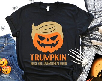 Trumpkin Halloween Shirt, Trump 2024 Shirt, Make Halloween Great Again Shirt, Trump Shirt , Spooky season outfit , Funny Halloween Shirt