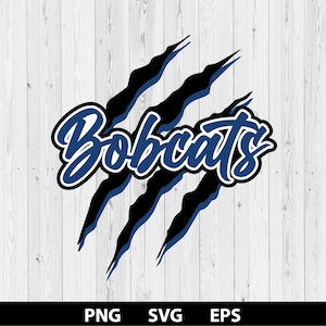 May include: A graphic design featuring the word Bobcats in a blue script font with a white outline, layered over three black claw marks that have a blue shadow effect. The text is centered and the design is presented on a white wood background.