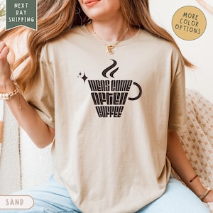 After Coffee Shirt, Gildan Unisex Tee, Coffee Lover Gift, Retro Coffee Shirt, Coffee Club Tshirt, Foodie Shirt, Aesthetic Shirt, Trendy Tee