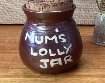 Lolly Jar Rustic Vintage Handmade Australian Pottery Gift for Mum Dad Nana Poppy Everyone Loves a Lolly Mum Gift Mothers Day