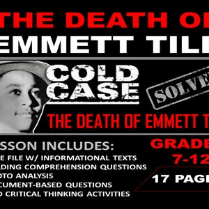 Emmett Till (Cold Case Investigation) Reading and Worksheets | Grades 7-12