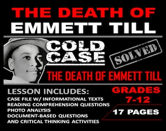 Emmett Till (Cold Case Investigation) Reading and Worksheets | Grades 7-12