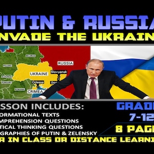 Putin and Russia Invade the Ukraine (Reading and Worksheets) | Grades 7-12