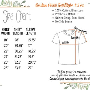 Puede incluir: Tabla de tallas para camisetas Gildan 64000 SoftStyle 4,5 oz. La tabla muestra el ancho, la longitud y la longitud de la manga de la camiseta en pulgadas para las tallas S a 3XL. La tabla tambi&eacute;n incluye un diagrama que muestra c&oacute;mo medir una camiseta para un ajuste adecuado.