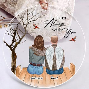Personalized Dad Memorial Plaque, Father Daughter Keepsake, Loss Of Dad Plaque, Custom Sympathy Gift, Always With You, Remembrance Gift