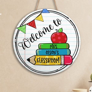 Personalized Teacher Sign, Classroom Decor, Back To School, Teacher Gift, Teacher Welcome Sign, Teacher Custom Sign, Teacher Door Hanger