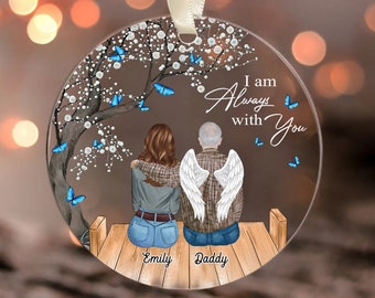 Custom Dad Memorial Ornament, Memorial Christmas Ornaments, Loss Of Dad Ornament, Father Daughter Keepsake, Sympathy Gift, In Loving Memory