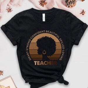 Melanin Teacher TShirt, Vintage Inspirational Teacher Shirt, Black History Month Gifts for Teachers, African American Teacher Shirt