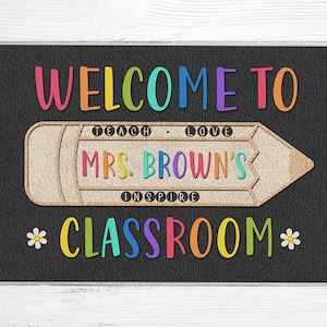 Cute Classroom Decor, Teacher Welcome Mat, Classroom Doormat, Custom Teacher Doormat, Personalized Teacher Rug, Back To School Gift