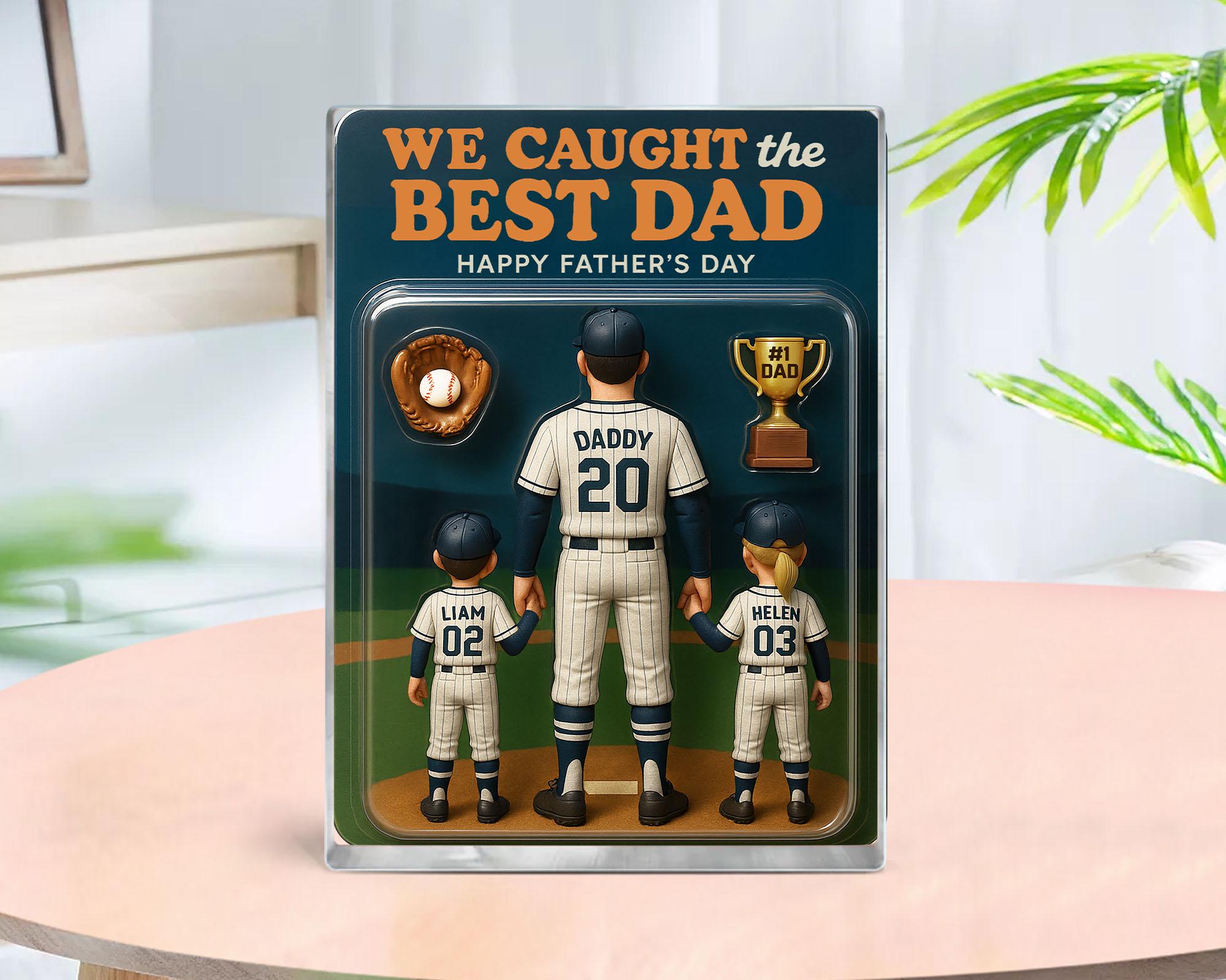 Personalize Fathers Day Gift For Dad, We Caught The Best Dad Baseball Gift, Baseball Dad Gift, Custom Figure Acrylic Block, Gift For Husband