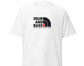 Drum & Bass Classics T-Shirt (Jump Up  Rollers jungle Liquid) EDM Hedex Bou Tiesto Festival Glastonbury Rave DJ DJ&#39;s Pioneer dnb clothing
