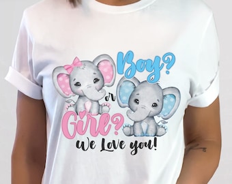 Gender Reveal Party Shirts, Boy or Girl We Love You, Baby Announcement, Baby Shower, Gender Reveal Elephant Party Shirts