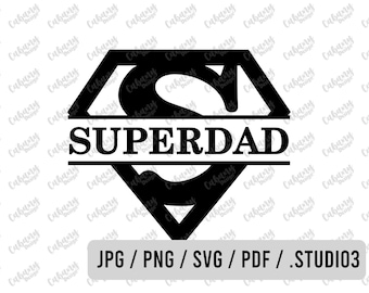 Super Dad SVG - Super Dad PNG - Superdad