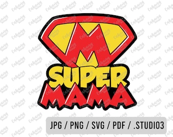 Super Mama SVG - Super Papa PNG - Supermama
