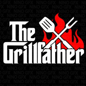 May include: White text on a black background reads "The Grillfather" with a red and white illustration of a spatula and a grill fork crossed over each other with flames behind them.