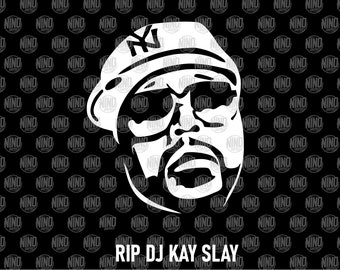 RIP DJ Kay Slay vector png svg instant digital download