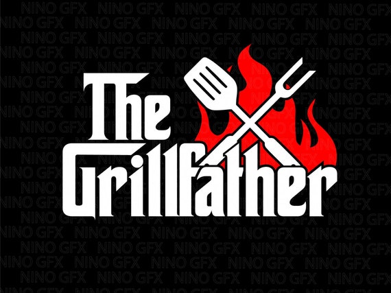 The Grillfather Mob Movie Parody design for Grilling enthusiasts PNG Silhouette Cricut Vector Vinyl File Printable Instant Digital Download