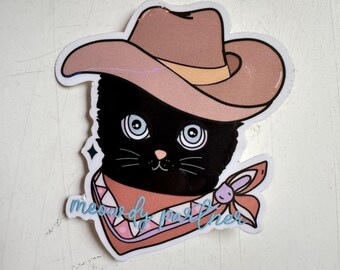 Meowdy Partner Cowboy Cat Decal | Cute Western Meme Design