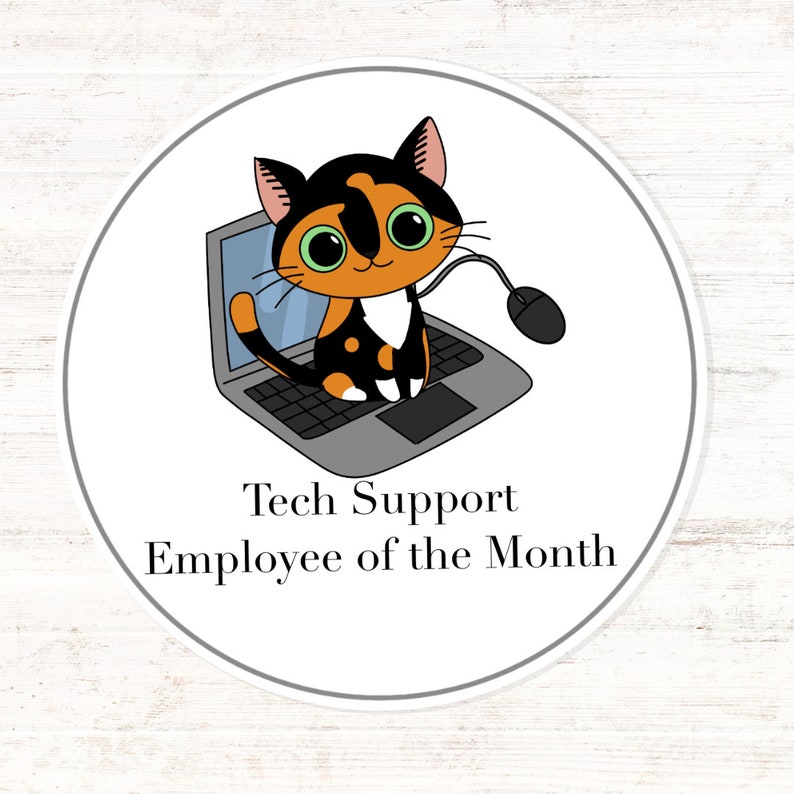 Tech Support Employee of the Month Vinyl Sticker | Water Bottle Sticker ...