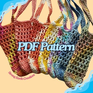 May include: A collection of colorful crocheted market bags with a PDF pattern overlay. The bags are made with a variety of colors, including pink, orange, yellow, blue, and green. The text "PDF Pattern" is displayed in blue letters on the bags.