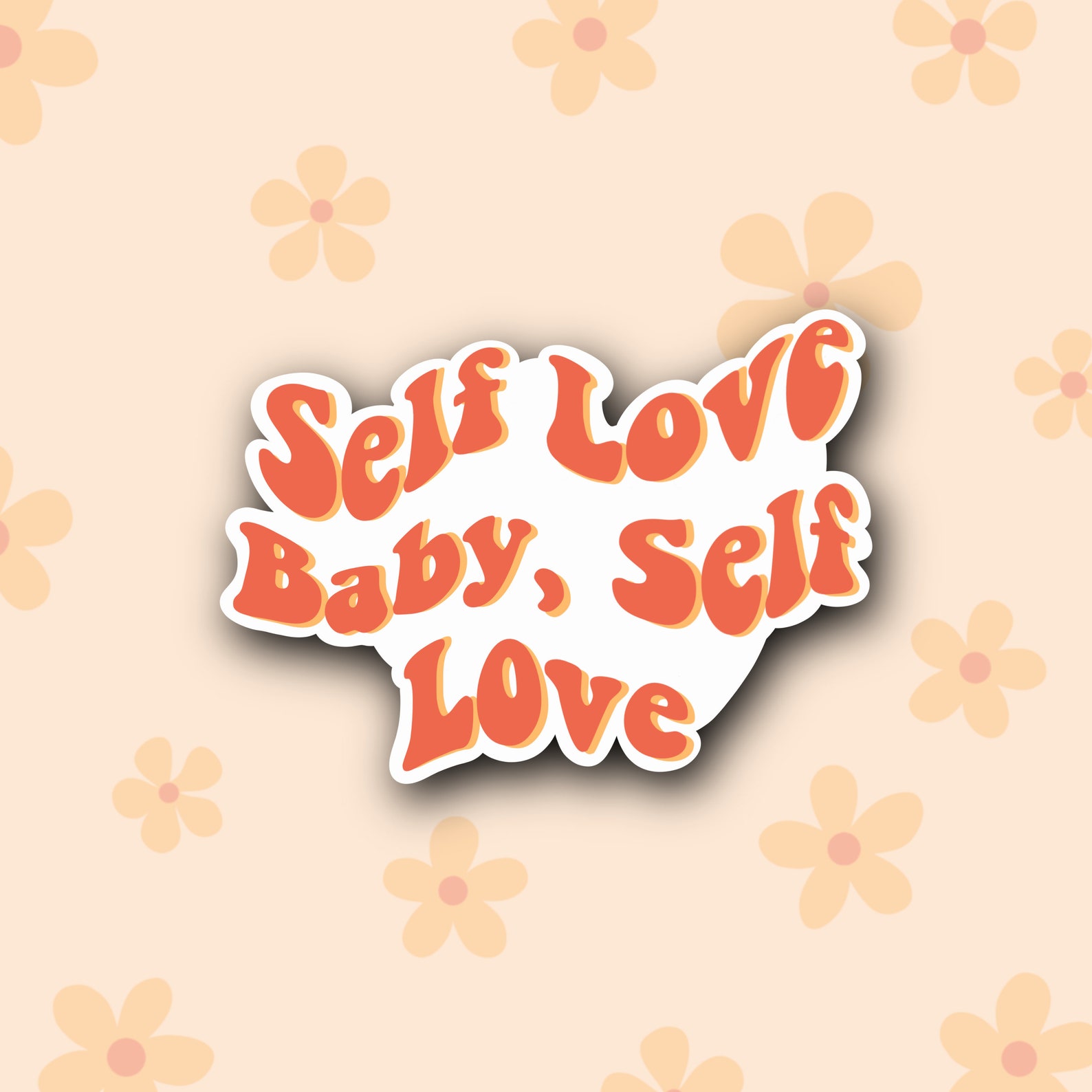 Self Love Baby Self Love Sticker / Shop My Kinda People / Etsy