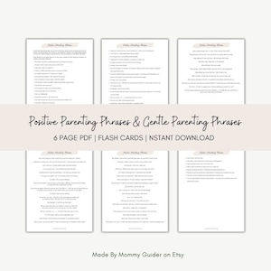 Puede incluir: Una descarga PDF imprimible de frases de crianza positiva y frases de crianza suave. El documento está dividido en seis páginas, cada una con un conjunto diferente de frases. El documento está diseñado para ser utilizado como tarjetas de memoria para los padres.
