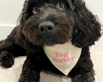 Personalised Big Sister Brother Dog Bandana: Embroidered Baby Announcement