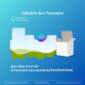 May include: An image of a box template with the text "Editable Box Template" and "Instant Download". The box size is 5"x4"x5". The image also includes the text "5 Formats: CanvaLink/AI/SVG/PDF/PNG".