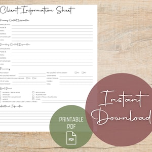 May include: A printable client information sheet with sections for primary and secondary contact information, financing details, lead source, and additional information. The sheet is designed for real estate agents or brokers to gather client information.