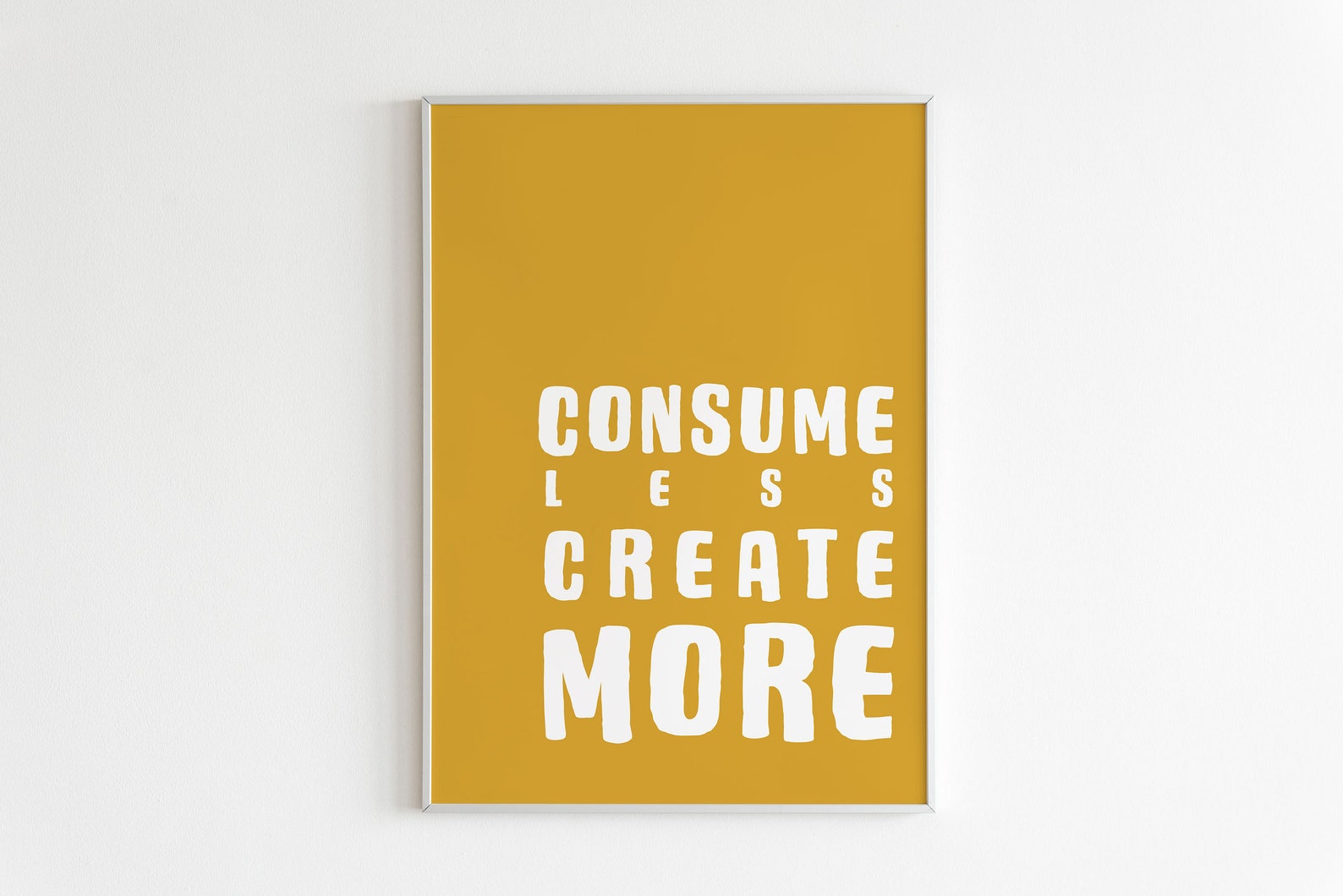 Consume Less Create More Wall Art Printable Create More print Etsy