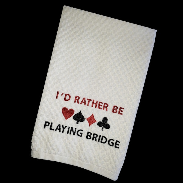 Kitchen Towel for Bridge Player